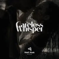 Redfeel — Careless Whisper Ft Lala — обложка